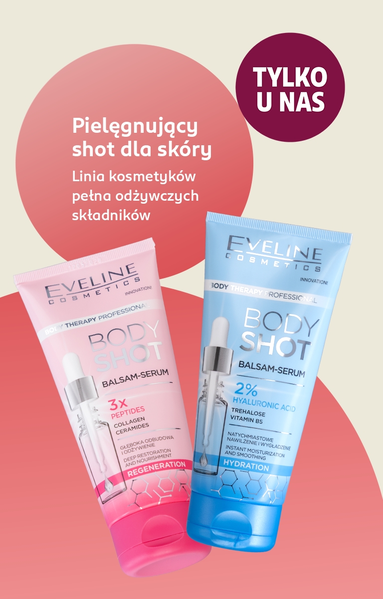 Balsamy-serum Eveline Body Shot z kolagenem i kwasem hialuronowym na banerze, dostępne wyłącznie w drogerii Rossmann.